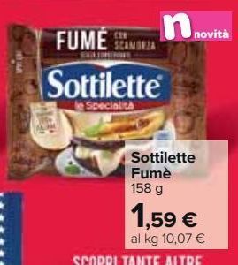 Sottilette fume'