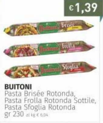 Prezzemolo e Vitale Buitoni Pasta Brisée Rotonda gr 230 offerta