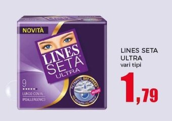 Lines Seta Ultra vari tipi