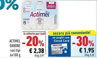 Conad Actimel Danone vari tipi 6x100 g offerta
