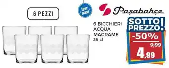 Happy Casa Pasabahce 6 Bicchieri Acqua Macrame 36 cl 6 pezzi offerta