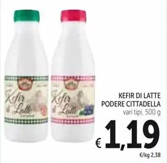 Spazio Conad Kefir Di Latte Podere Cittadella vari tipi, 500 g offerta