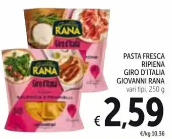 Spazio Conad Giovanni Rana Pasta Fresca Ripiena Giro D'Italia vari tipi 250 g offerta