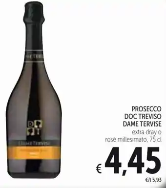 Spazio Conad Dame Tervise Prosecco Doc Treviso 75 cl offerta