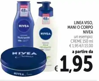 Spazio Conad Nivea Linea Viso Manio O Corpo 150 ml offerta
