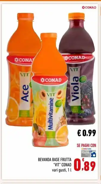 Conad Bevanda base frutta "vit" conad offerta