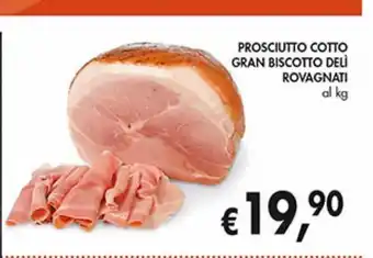 Prosciutto cotto gran biscotto deli rovagnati al kg