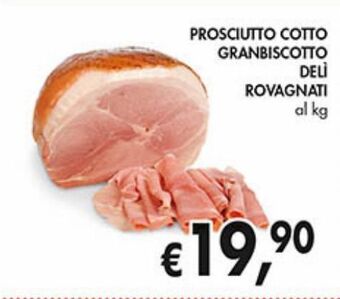 Maxi Coal Prosciutto cotto rovagnati offerta