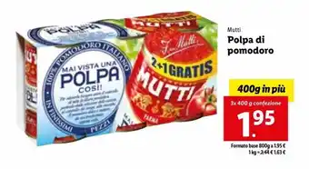 Lidl Polpa di pomodoro mutti 3x400g offerta