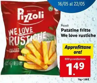 Lidl Pizzoli patatine fritte we love rustiche 900g offerta
