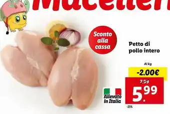 Lidl Petto di pollo intero al kg offerta