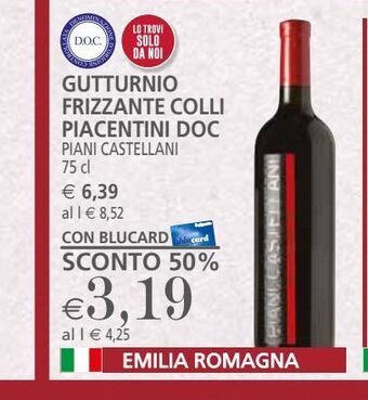 Il Gigante Gutturnio frizzante colli piacentini doc piani castellani 75 cl offerta