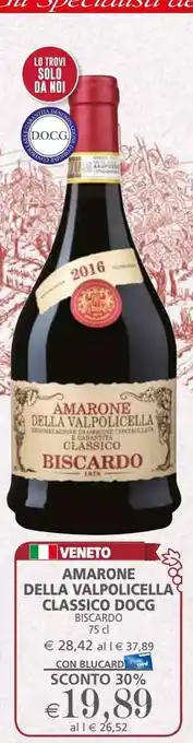 Il Gigante Amarone della valpolicella classico docg biscardo 75 cl offerta