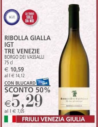 Ribolla gialla igt tre venezie borgo dei vassalli 75 cl