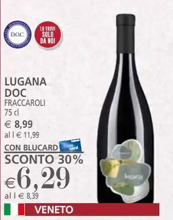 Il Gigante Lugana doc fraccaroli 75 cl offerta