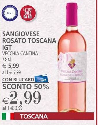 Il Gigante Sangiovese rosato toscana igt vecchia cantina 75 cl offerta