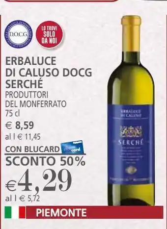 Il Gigante Erbaluce di caluso docg sechè produttori del monferrato 75 cl offerta