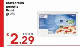 Despar Mozzarella panetto brimi gr 250 offerta