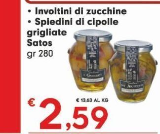 Despar Involtini di zucchine * spiedini di cipolle grigliate satos gr 280 offerta