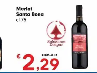 Despar Merlot santa bona cl 75 offerta