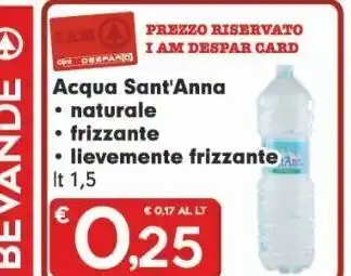 Despar Acqua sant'anna naturale frizzante lievemente frizzante lt 1.5 offerta