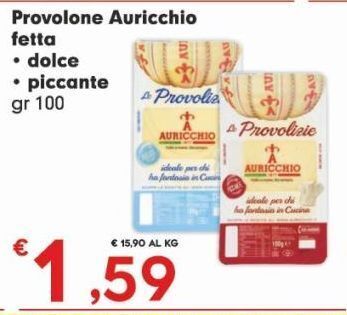 Eurospar Provolone auricchio fetta dolce, piccante gr 100 offerta