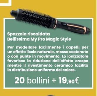 Spazzola riscaldata bellissima my pro magic style