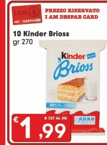 DeSpar Express 10  kinder brioss gr 270 offerta