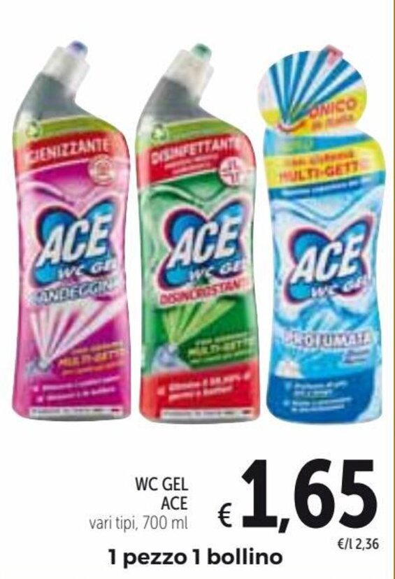 Spazio Conad Ace WC Gel vari tipi 700 ml offerta