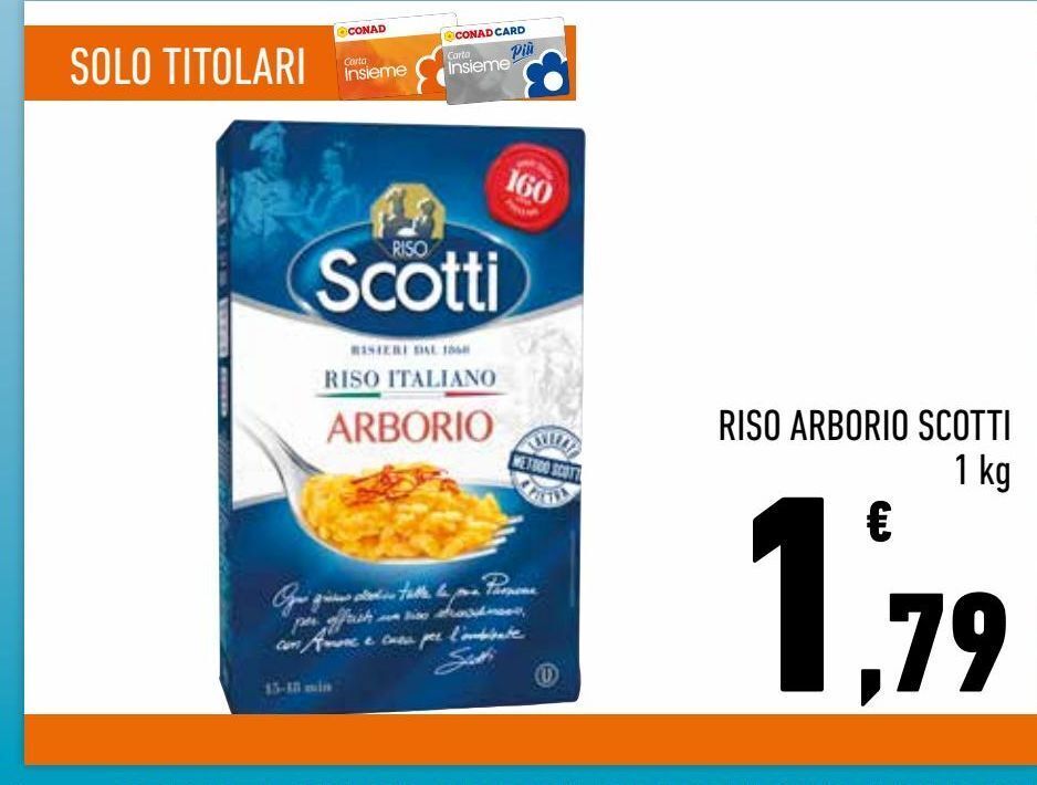 Conad City Riso arborio scotti offerta