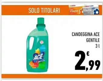 Conad City Candeggina ace gentile offerta