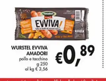 Supermercato Coal Wurstel evviva amadori pollo e tacchino g 250 offerta