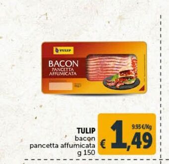 Deco Superstore Tulip bacon pancetta affumicata g 150 offerta