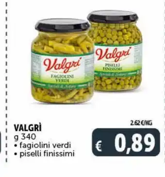Valgri g 340 fagiolini verdi * piselli finissimi
