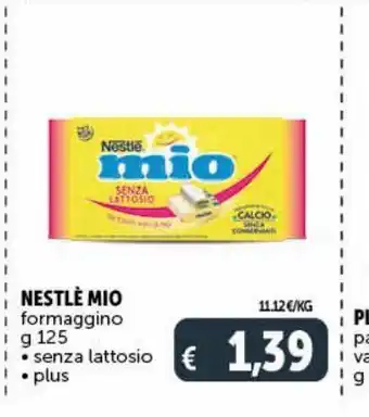 Deco Superstore Nestlé mio formaggino g 125 senza lattosio plus offerta