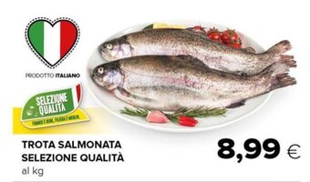 Oasi Trota Salmonata Selezione Qualità offerta