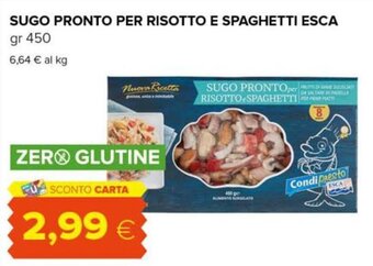 Oasi Sugo Pronto per Risotto e Spaghetti Esca gr 450 offerta