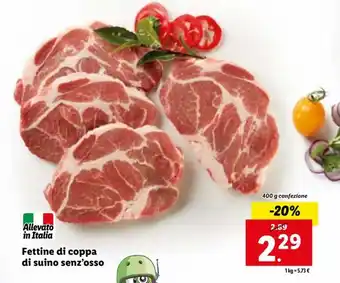 Lidl Fettine di coppa di suino senz'osso 400 g offerta