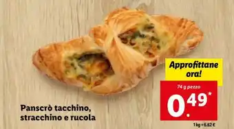 Lidl Panscrò tacchino, stracchino e rucola 74 g offerta