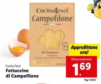 Lidl Cucina Tesei Fettuccine di Campofilone 250 g offerta