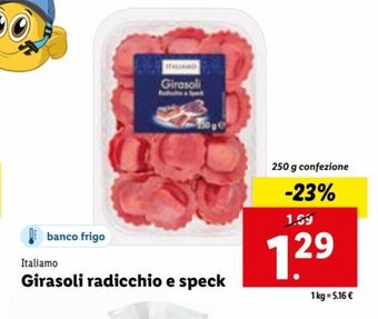 Lidl Italiamo Girasoli radicchio e speck 250 g offerta