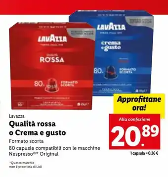 Lidl Lavazza Qualità Rossa o Crema e gusto 80 capsule offerta
