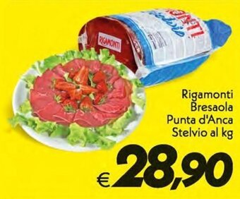 Iper Super Conveniente Rigamonti Bresaola Punta d'Anca Stelvio offerta