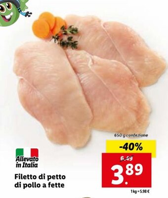 Lidl Filetto di petto di pollo a fette 650 g offerta