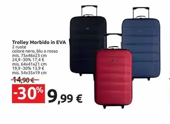 Trolley morbido in eva