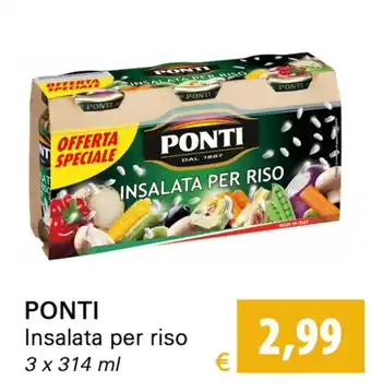 Iper Tosano Ponti Insalata per riso 3 x 314ml offerta
