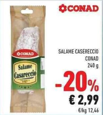 Conad Conad Salame Casareccio 240 g offerta