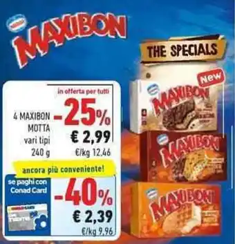 Conad Motta 4 Maxibon vari tipi 240 g offerta