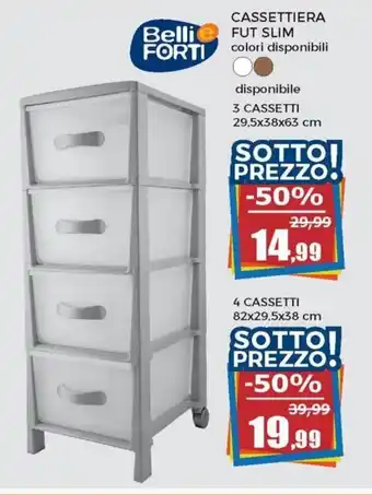 Happy Casa Belli Forti Cassettiera Fut Slim offerta