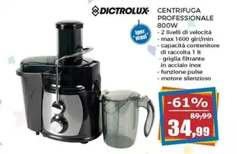 Dictrolux Centrifuga Professionale 800W